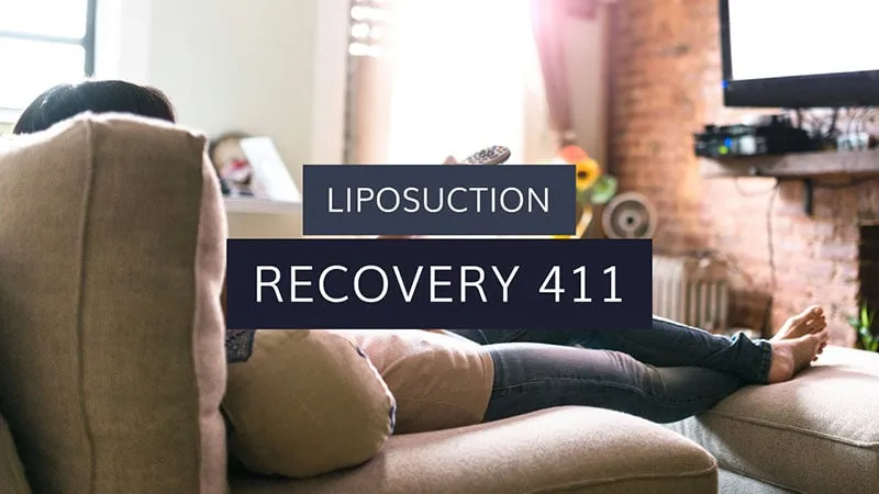 Liposuction: Recovery 411