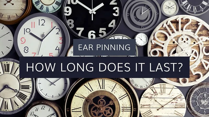 how long does ear pinning last
